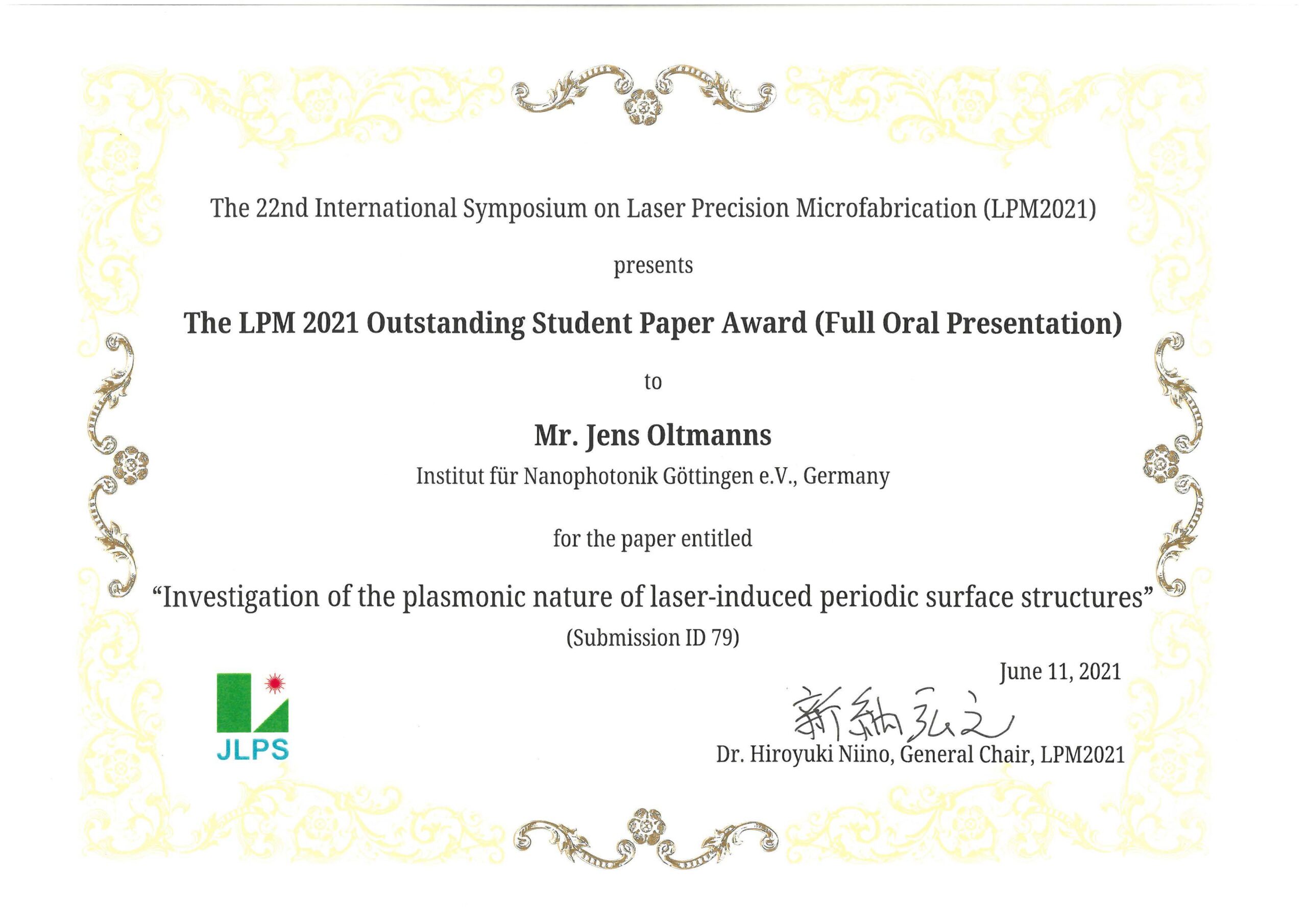 Jens Oltmanns mit dem Outstanding Student Paper Award beim 22. internationalen Symposium zur Laserpräzisions-Mikrofertigung ausgezeichnet.